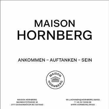 MAISON HORNBERG – das Hotel Hornberg geht weiter...