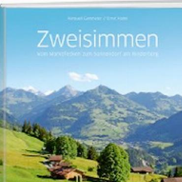 Bemerkenswerte Auszeichnung für «Zweisimmen-Buch» - Buchcover «Zweisimmen – vom Marktflecken zum Sonnendorf am Rinderberg». FOTO: ZVG