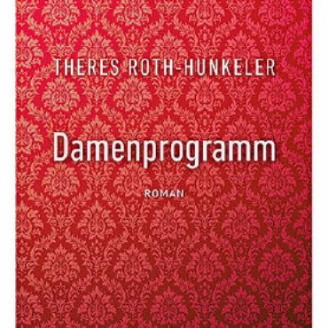 Plötzlich sind sie im «reifen Alter» - Das Buchcover von «Damenprogramm». FOTO: ZVG
