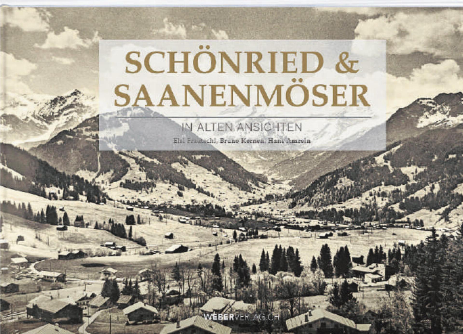 Das Buch «Schönried & Saanenmöser in alten Ansichten» ist dieses Jahr erschienen. COVER: ZVG